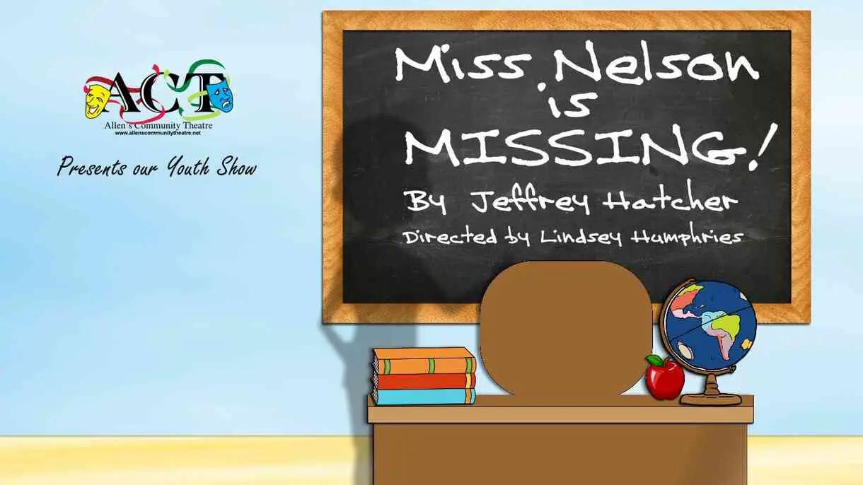 Miss Nelson is Missing Tickets