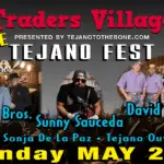 Tejano Fest 2022 is back at Traders Village, Grand Prairie with free concerts on May 29!